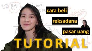 Tutorial Beli RD Pasar Uang | Reksadana eps 7