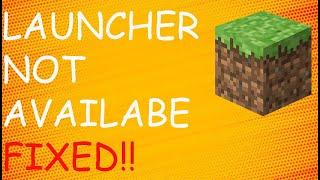 How To Fix Minecraft Launcher Is Currently Not Available In Your Account