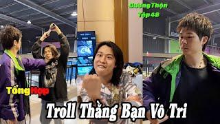 Tổng Hợp Troll Thằng Bạn Vô Tri Phần 49 | Troll Tiểu Bạch Bị mắc Ung Thư Và Cái Kết ( Dương Thộn )