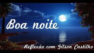 Boa noite - O amor é a chave da felicidade  (Reflexão Motivacional)