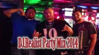 DJ.Realist Party Mix 2014