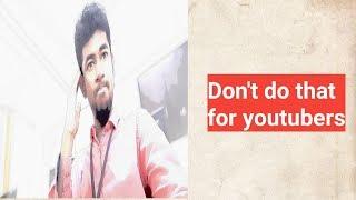 Don't do that | for youtubers | otherwise your channel blocked |ocnettu