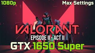 Valorant | GTX 1650 Super | Ryzen 7 2700 | 1080p - Max Settings | PC Benchmark Performance Test!