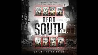 Dead South: The Complete 8 Book Zombie Apocalypse Series