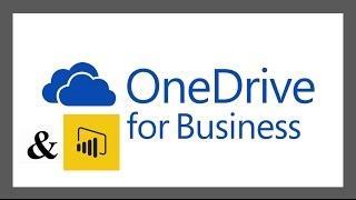 OneDrive and Power BI: OneDrive for Business URL  - Auto Scheduled Data Refresh Power BI