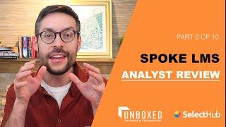 SelectHub Analyst Review | Ultimate Spoke LMS Review 2025 [9/10]