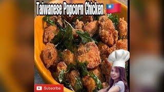 Taiwanese Popcorn Chicken || Street Food || Crispy Fried Chicken|| Clarisse SJ