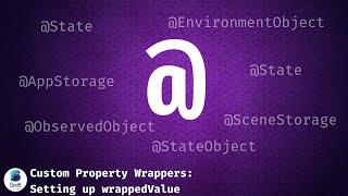 Why property Wrappers are so important in Swift?