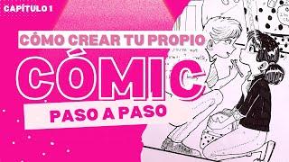 Cómo CREAR un CÓMIC de cero PASO A PASO