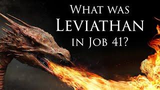 What was Leviathan in Job 41?