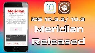 New Jailbreak Meridian iOS 10 - 10.3.3 All 64-bit Device RELEASED !!