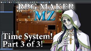 RPG Maker MZ Tutorial #50 - Time System part III!