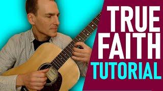 Guitar Tutorial || True Faith - New Order (Easy fingerstyle guitar)