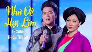 Nhớ Về Hội Lim - Lê Sang ft Thiều Thu Sa (MV Official)