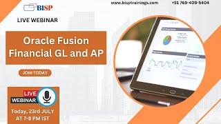 Learn Oracle Fusion Financial GL and AP