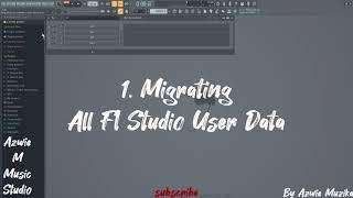 Moving Fl studio User files to another drive