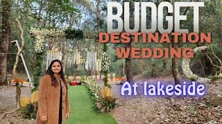 Beautiful Destination Wedding in Budget at Lakeside - Mandap Decoration in Jungle- Uttarakhand