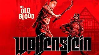 Wolfenstein: The Old Blood #1 Вульфикштейн