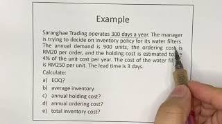 Inventory Control Model - How to Answer Example’s Question (Refer your power point notes )