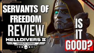 NEW SERVANTS OF FREEDOM WARBOND REVIEW, BEST NEW WARBOND? | Helldivers 2