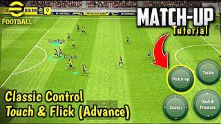 How *MATCH UP* Works in eFootball 2022 Mobile | Classic And Touch & Flick Controls