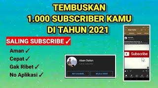 Saling Subscribe Terbaru 2021 - Saling Subscriber Paling Aman