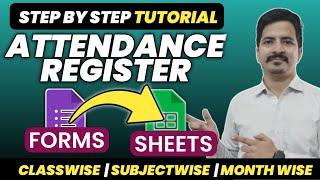 Fully Automatic Attendance Register Using Google Form and Google Sheets  | Buy Now  9988531253