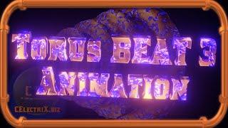 Torus Music Beat 3  Animation | CElectriX Music