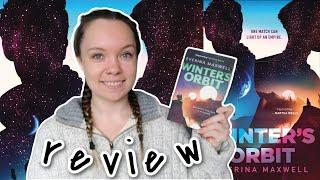 Winter's Orbit by Everina Maxwell || Book Review