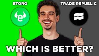 eToro vs Trade Republic: Which Trading Platform is Better? (2024)