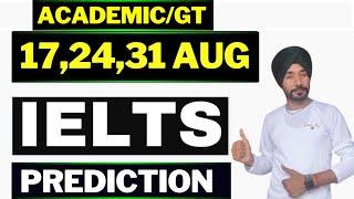 A perfect Prediction for IELTS Exams (17,24,31 August 2024) Academic & Gt| IELTS Exam Prediction|