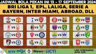 Jadwal Bola Malam Ini Live TV 2024 - EPL Liga Inggris, Serie A, La Liga, Liga 1, Bundesliga, Abroad