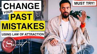 How to Change a Past Mistake Using the Law of Attraction [Just Do This!]