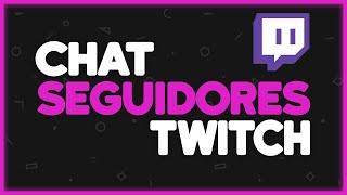 Como Poner el Chat Solo para Seguidores en Twitch ️ // Chat Solo Followers