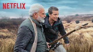 PM Narendra Modi & Bear Grylls | Man vs Wild | Netflix