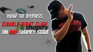 How to Bypass Disable Right-Click on ANY Shopify Store