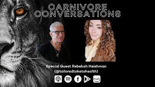 Carnivore Conversations Episode 53 Rebekah Heishman