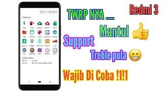 Cara Pasang Twrp SHRP Treble Redmi 3