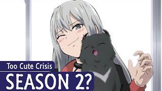 Too Cute Crisis Season 2: Release Date and Chances!