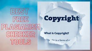 Best Free Plagiarism Checker Tools .Top Information