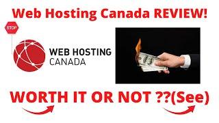 Web hosting canada review-Is This REALLY Worth Using At ALL?See(Do not Use Until You See This)