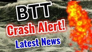 Bittorrent Crash Alert! || BTT Price Prediction! BTT News Today