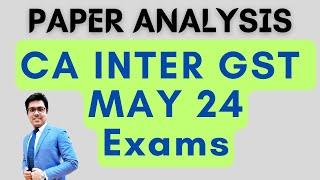 CA INTER GST MAY 24 PAPER REVIEW - SUGGESTED ANSWERS