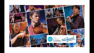 The Violin Channel Vanguard Concerts Series 1 | Showcase Episode | Season Preview | S01 E01
