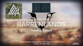 [Arknights] - Howling Desert Challenge 8 | Permanent Map | Operation Wild Scales | Feat. Kal'tsit