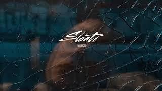 Sloati - INSIDE