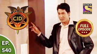 CID - सीआईडी - Ep 540 - Hotel Murder Mystery - Full Episode