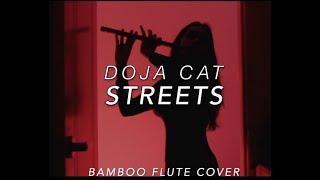 Streets (Doja Cat) Bamboo flute cover by Fabihah