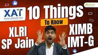 XAT (Xavier Aptitude Test) 10 Things That You Must Know Before Targeting XAT Exam & Top Colleges