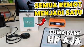 Smart Home Remot Untuk Semua! | Review Bardi Universal Smart IR Remote 12m